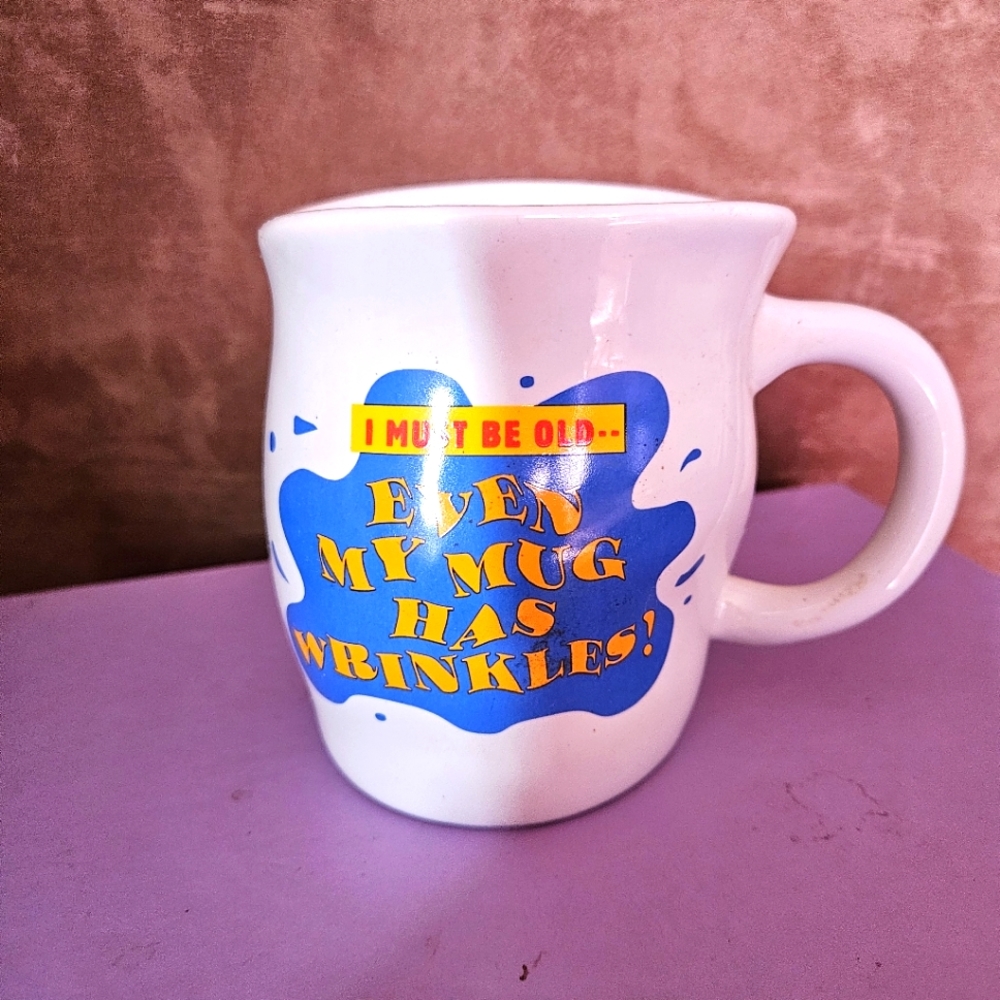 I Must Be Old Coffee Cup from ShoeBox